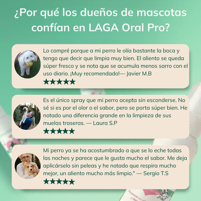 LAGA™ Oral Pro